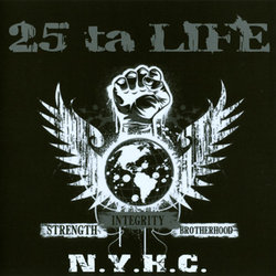 25 Ta Life "Strength Integrity Brotherhood" CD